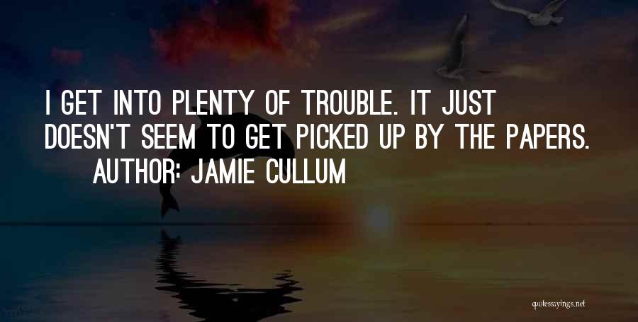 Jamie Cullum Quotes 1937710