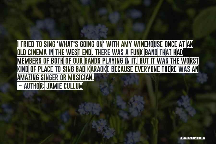 Jamie Cullum Quotes 523988