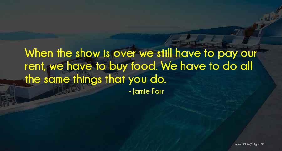 Jamie Farr Quotes 414653