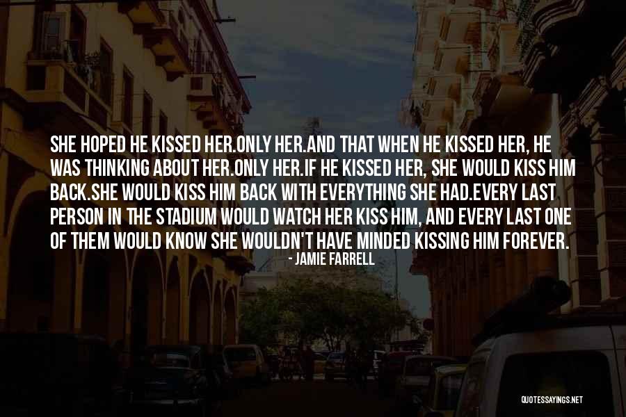 Jamie Farrell Quotes 1543241