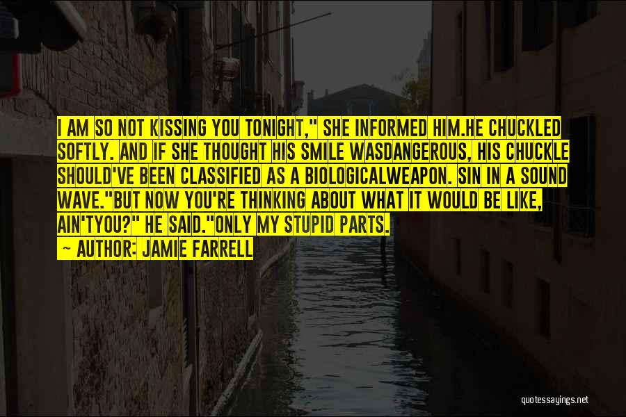 Jamie Farrell Quotes 1585576