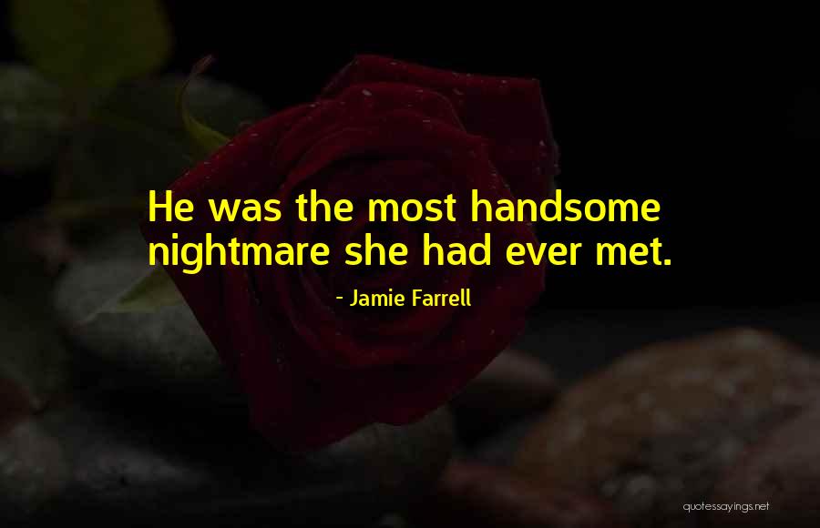 Jamie Farrell Quotes 1761026 Jamie Farrell Quotes 1761026