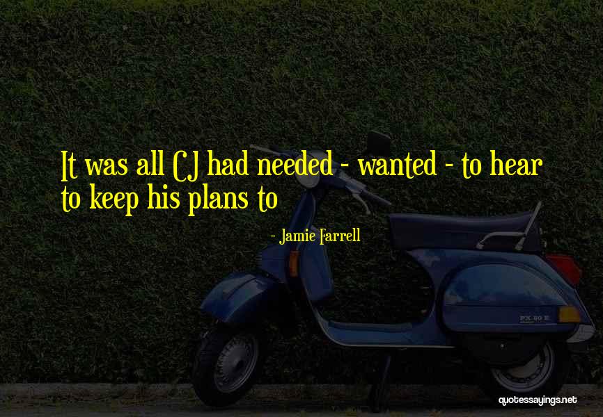 Jamie Farrell Quotes 1798258 Jamie Farrell Quotes 1798258