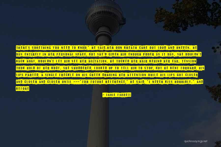 Jamie Farrell Quotes 1973796 Jamie Farrell Quotes 1973796