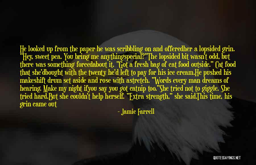Jamie Farrell Quotes 758766 Jamie Farrell Quotes 758766