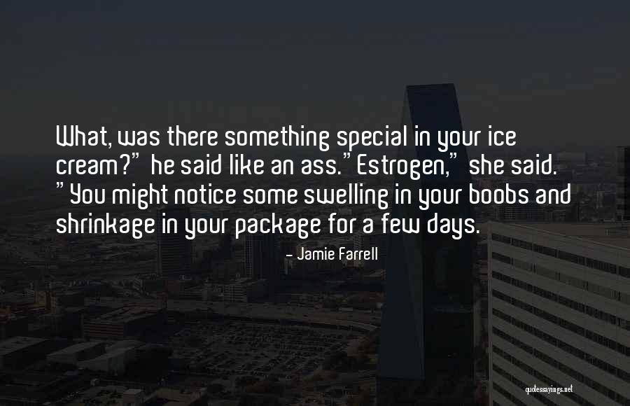 Jamie Farrell Quotes 763243