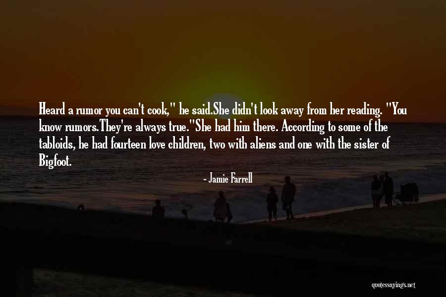 Jamie Farrell Quotes 768735