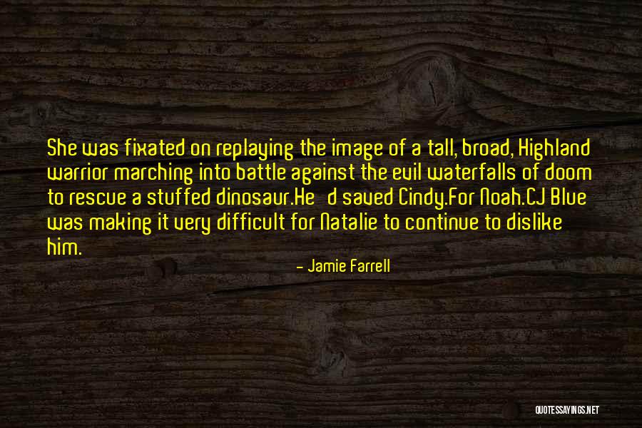 Jamie Farrell Quotes 928954 Jamie Farrell Quotes 928954