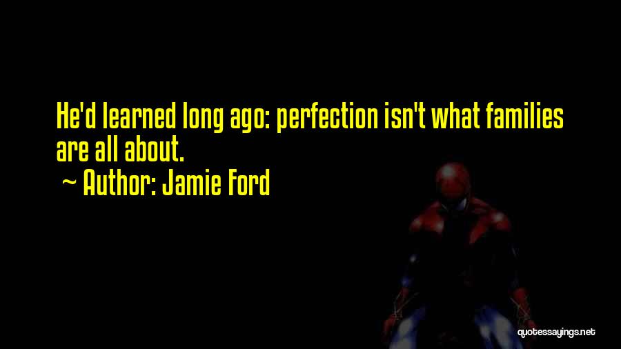 Jamie Ford Quotes 1414680