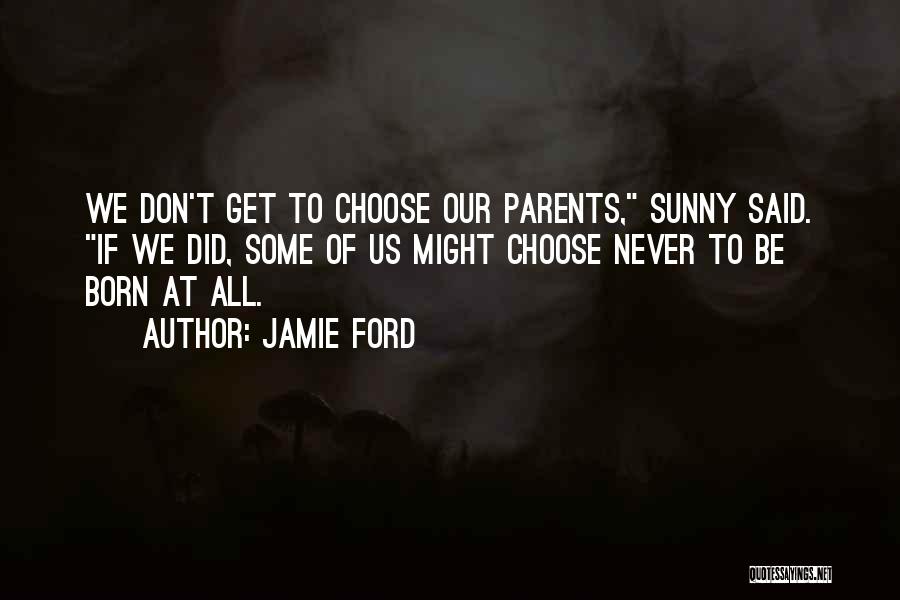 Jamie Ford Quotes 433711