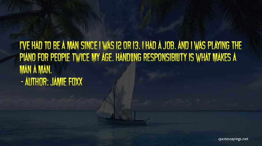 Jamie Foxx Quotes 1314049