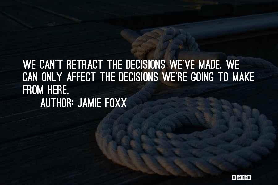 Jamie Foxx Quotes 1405924