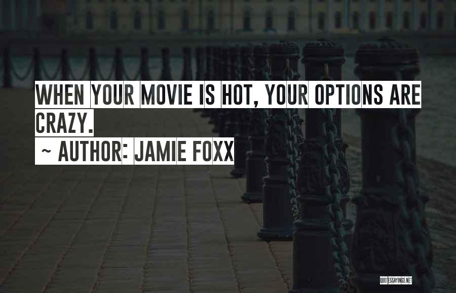 Jamie Foxx Quotes 1429360