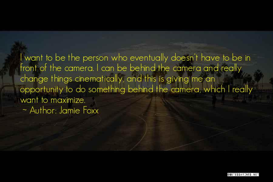 Jamie Foxx Quotes 154557