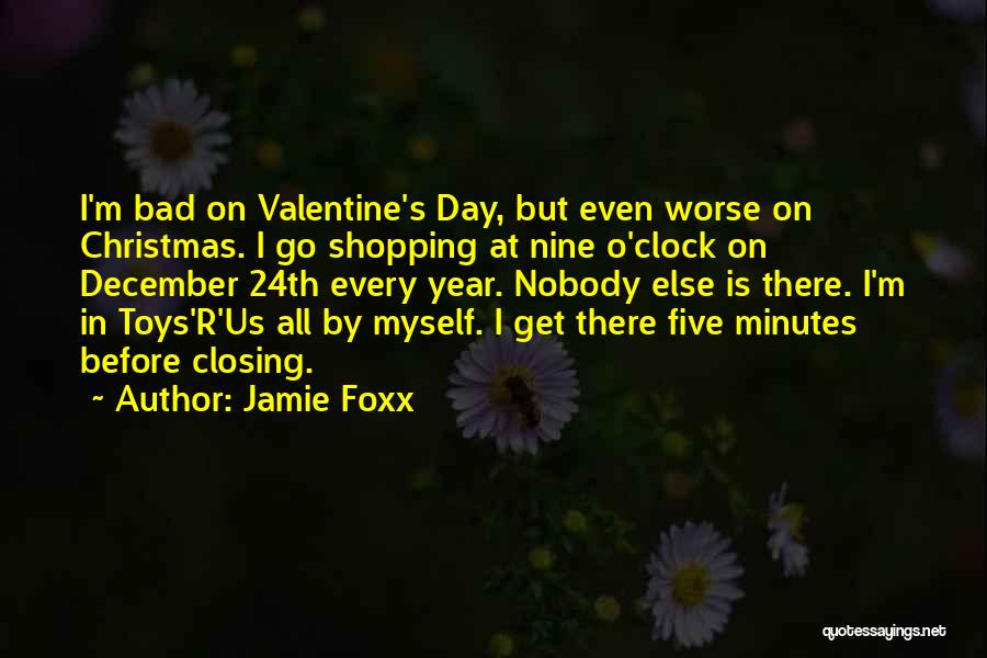 Jamie Foxx Quotes 1563183