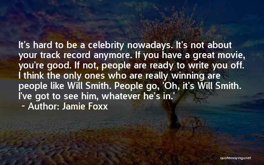 Jamie Foxx Quotes 1792146