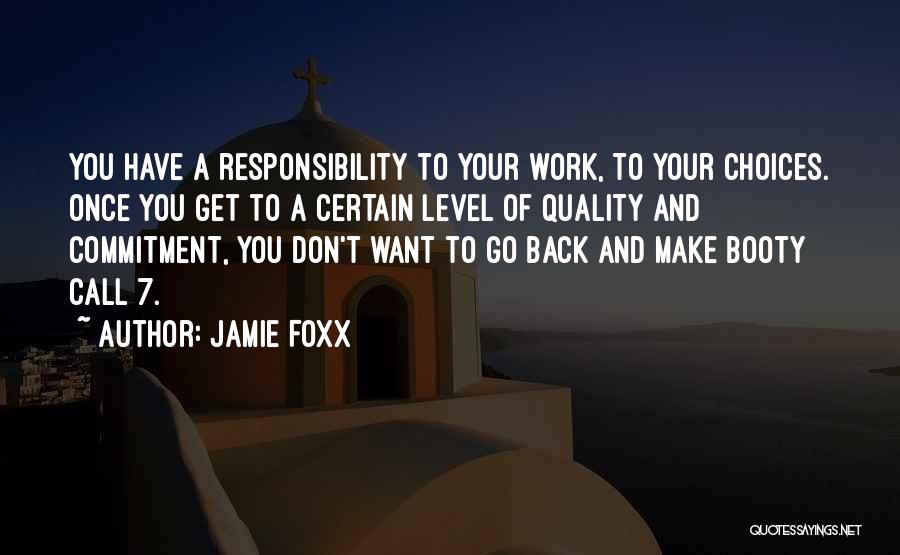 Jamie Foxx Quotes 1999958