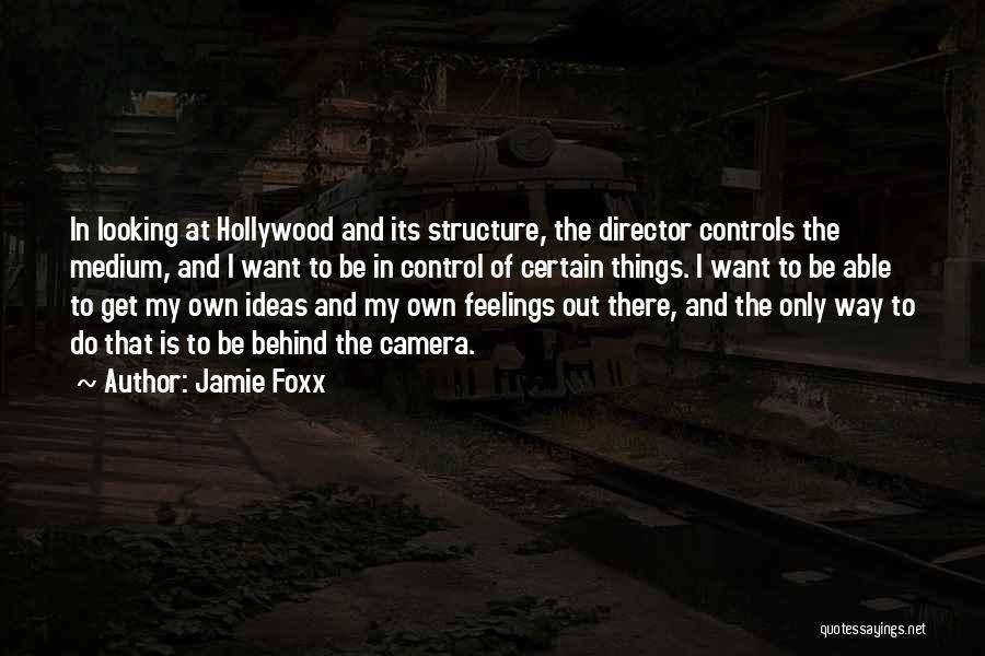 Jamie Foxx Quotes 486068