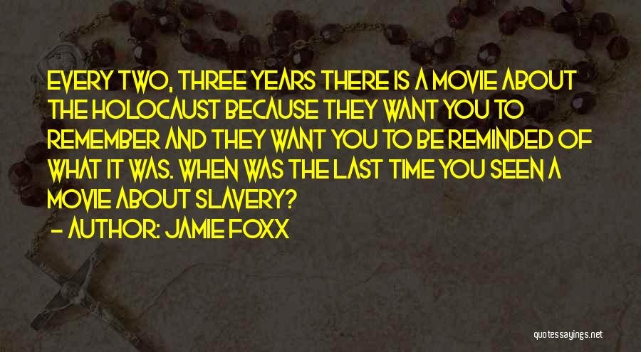 Jamie Foxx Quotes 508055