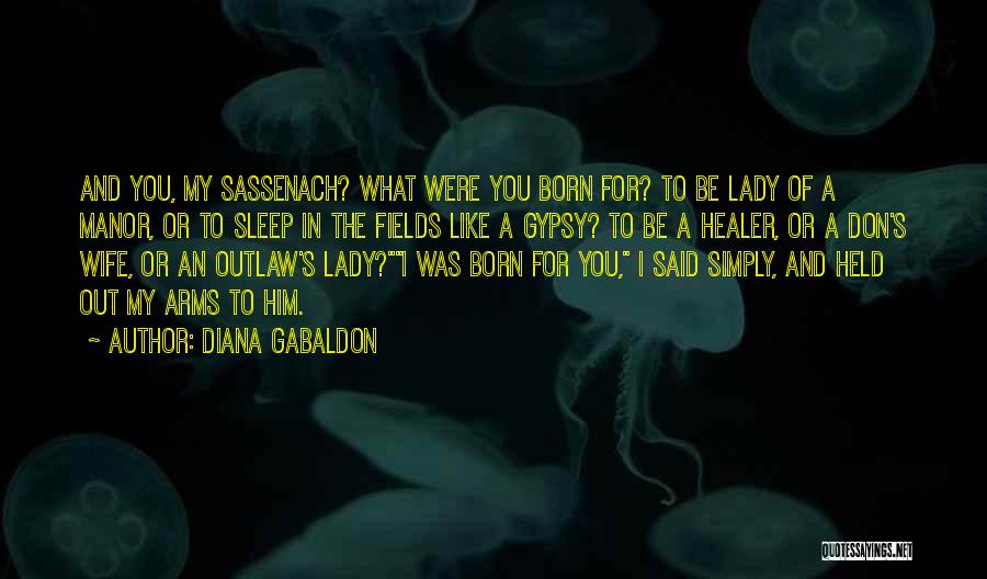 Jamie Fraser Quotes By Diana Gabaldon