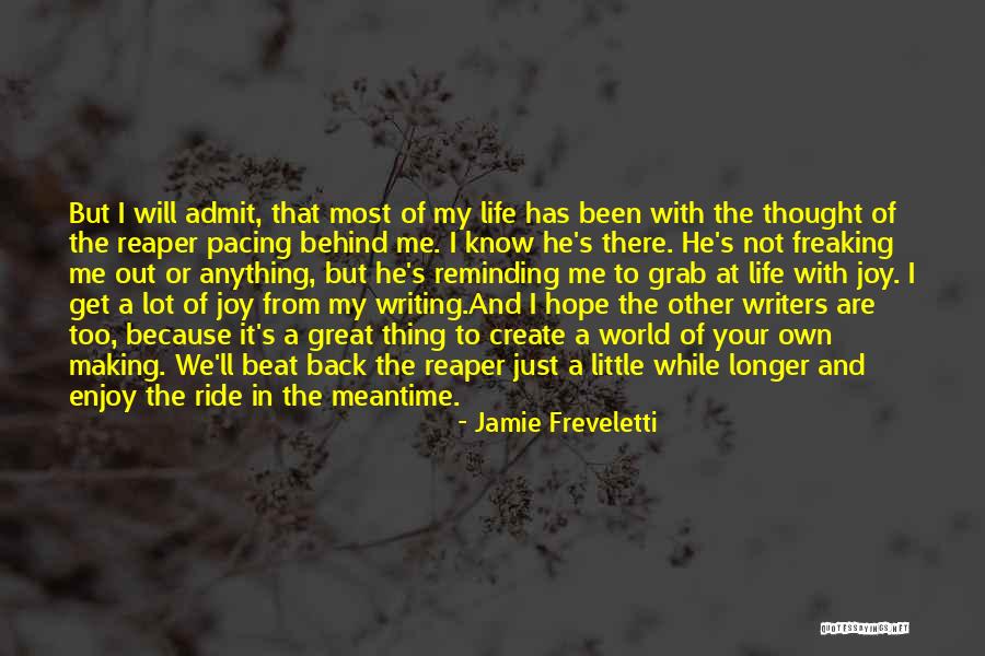 Jamie Freveletti Quotes 463574