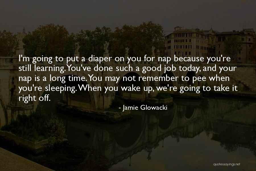 Jamie Glowacki Quotes 638689 Jamie Glowacki Quotes 638689