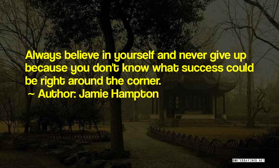 Jamie Hampton Quotes 1816481