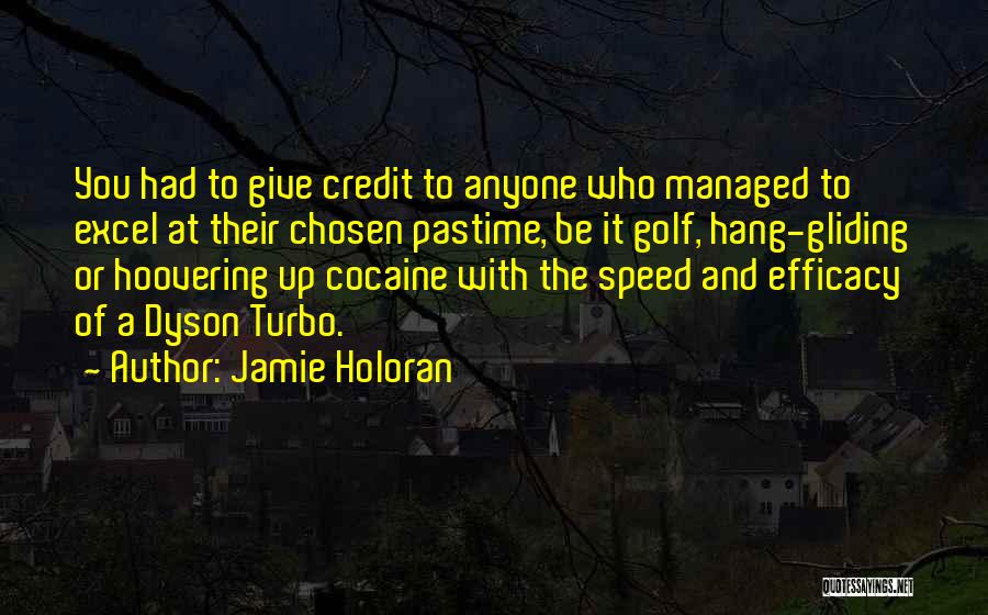 Jamie Holoran Quotes 1303306