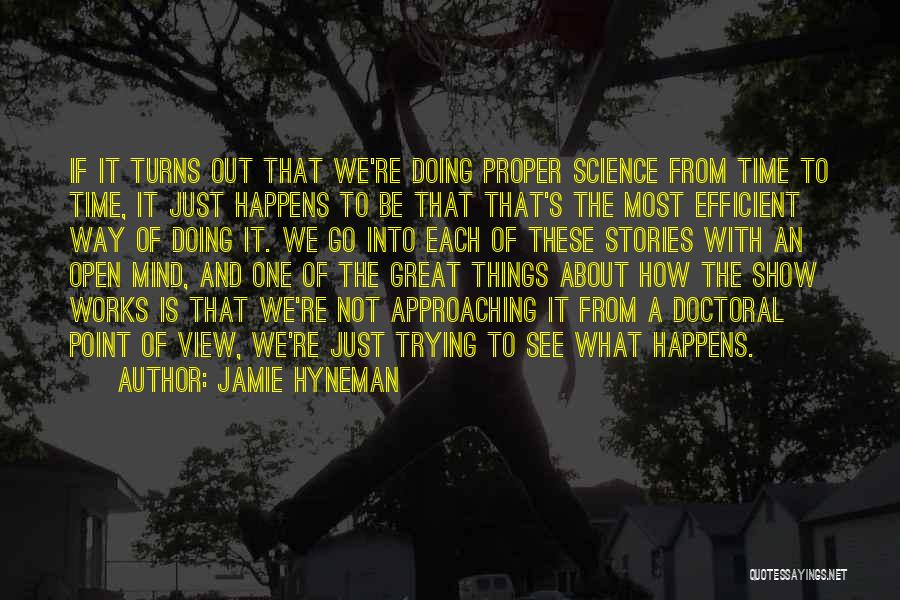 Jamie Hyneman Quotes 649298
