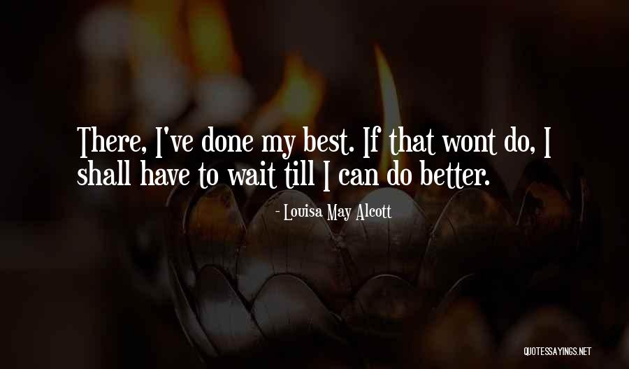 Jamie Inman Quotes By Louisa May Alcott Jamie Inman Quotes By Louisa May Alcott