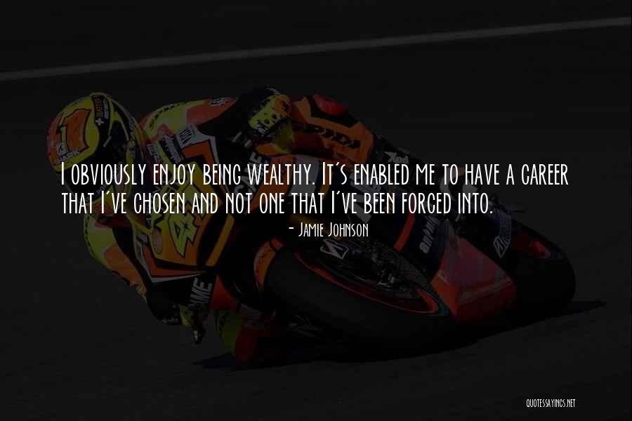 Jamie Johnson Quotes 1867759 Jamie Johnson Quotes 1867759