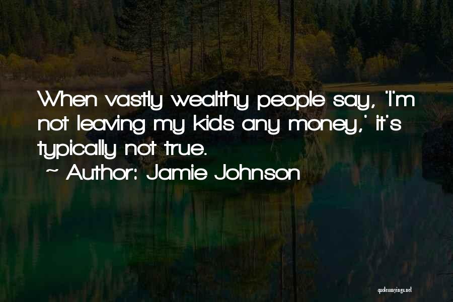 Jamie Johnson Quotes 1956147