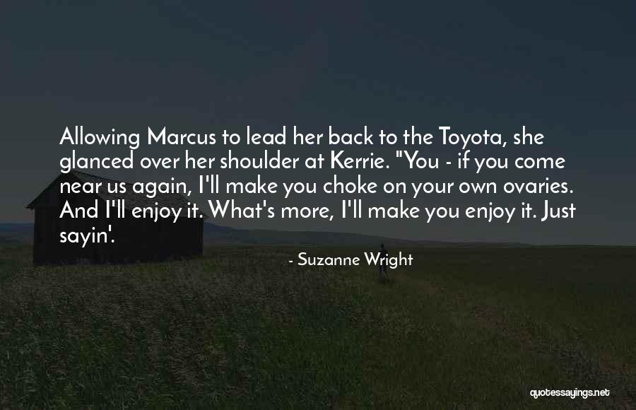 Ja'mie King Quotes By Suzanne Wright Ja'mie King Quotes By Suzanne Wright
