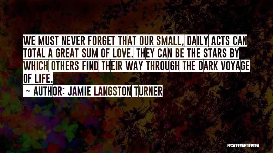 Jamie Langston Turner Quotes 965777