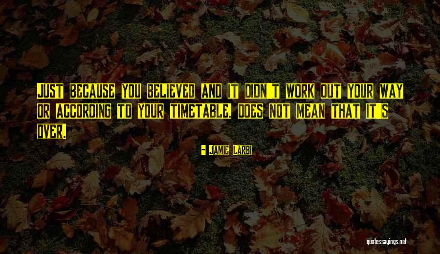 Jamie Larbi Quotes 1981343 Jamie Larbi Quotes 1981343