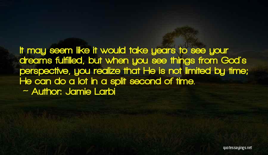 Jamie Larbi Quotes 637145