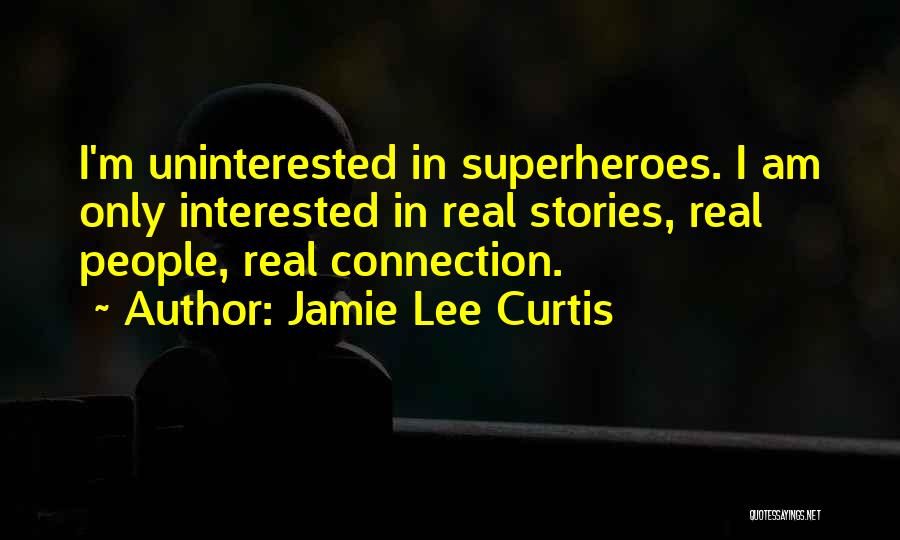 Jamie Lee Curtis Quotes 286608