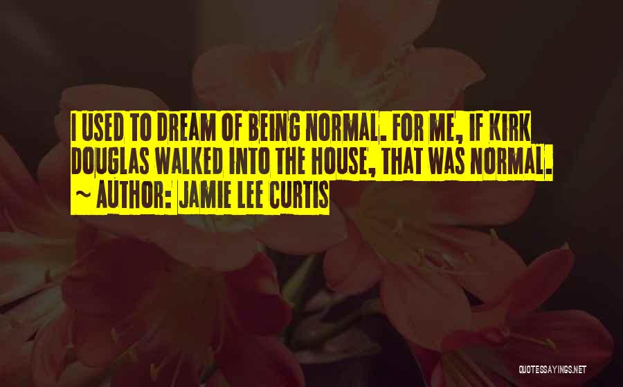 Jamie Lee Curtis Quotes 619830
