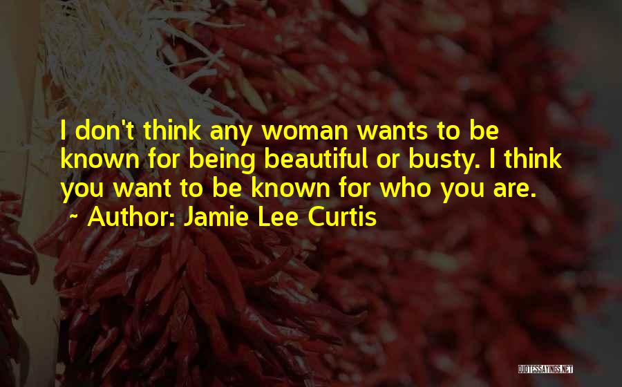 Jamie Lee Curtis Quotes 776066