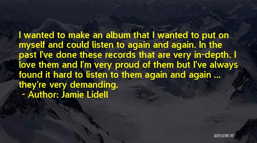 Jamie Lidell Quotes 1825127