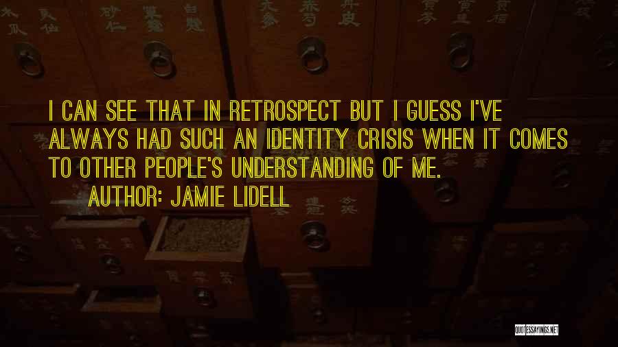 Jamie Lidell Quotes 476817