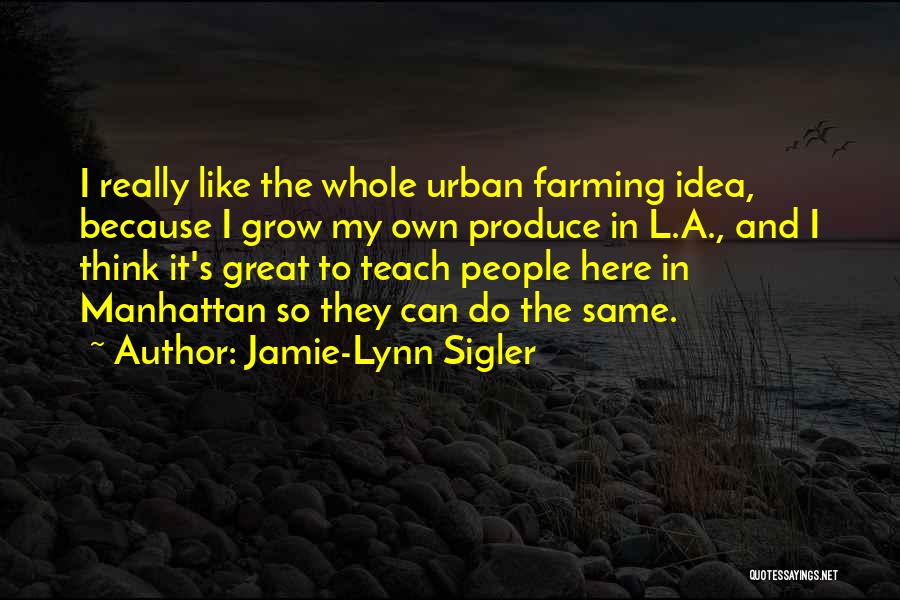 Jamie-Lynn Sigler Quotes 1200584