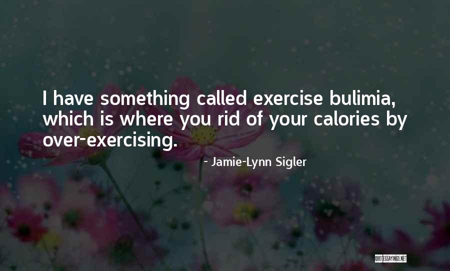 Jamie-Lynn Sigler Quotes 1359723 Jamie-Lynn Sigler Quotes 1359723