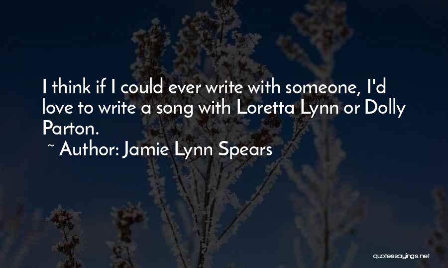 Jamie Lynn Spears Quotes 931390