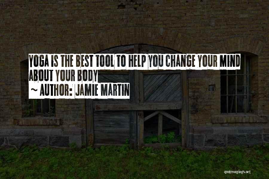 Jamie Martin Quotes 577748