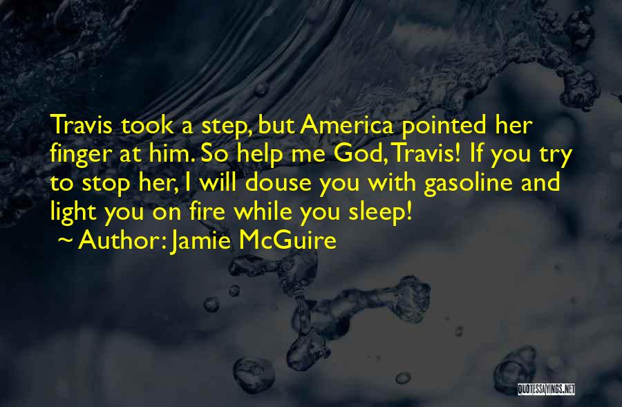 Jamie McGuire Quotes 1675760