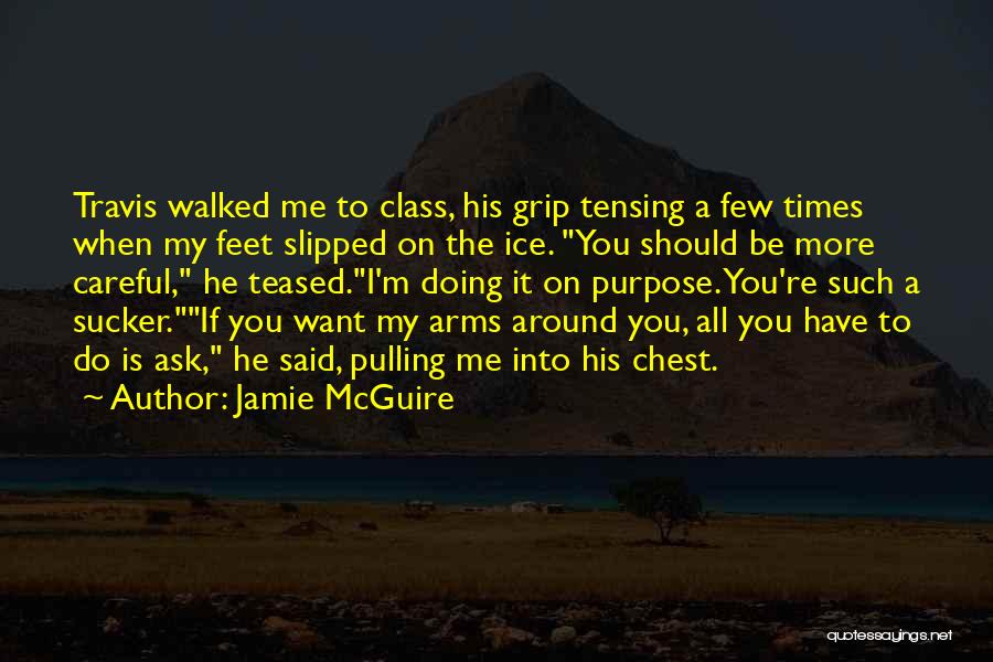 Jamie McGuire Quotes 1697388