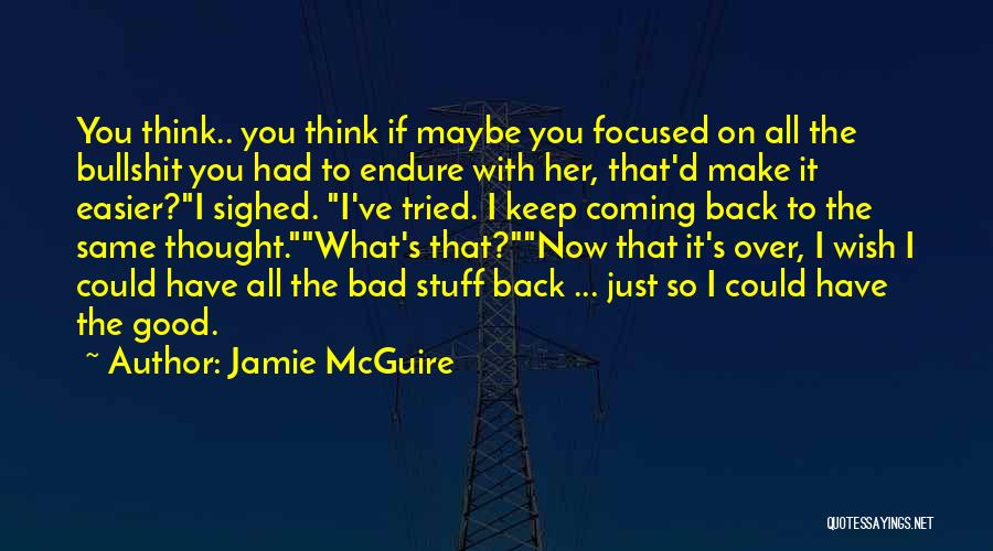 Jamie McGuire Quotes 1965820