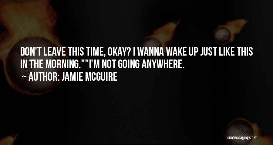 Jamie McGuire Quotes 2216217