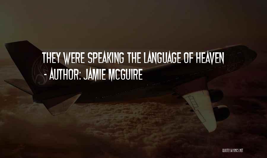 Jamie McGuire Quotes 508567